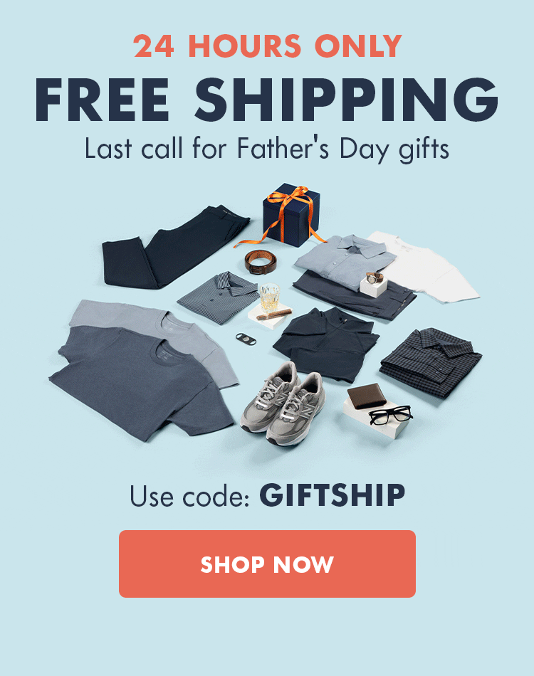 Get gifts in time for Father's Day | Shop w/ Free Shipping at FCT | Today Only